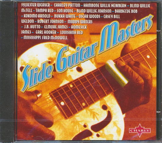 Sylvester Weaver, Charley Patton, Blind Willie McTell, Etc. - Slide Guitar Masters