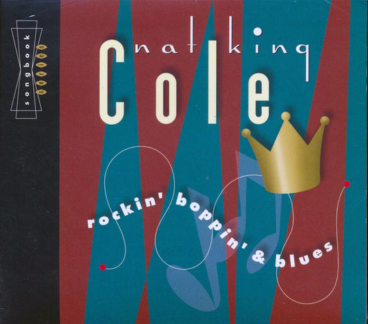 Nat King Cole - Rockin' Boppin' & Blues (marked/ltd stock) (remastered)