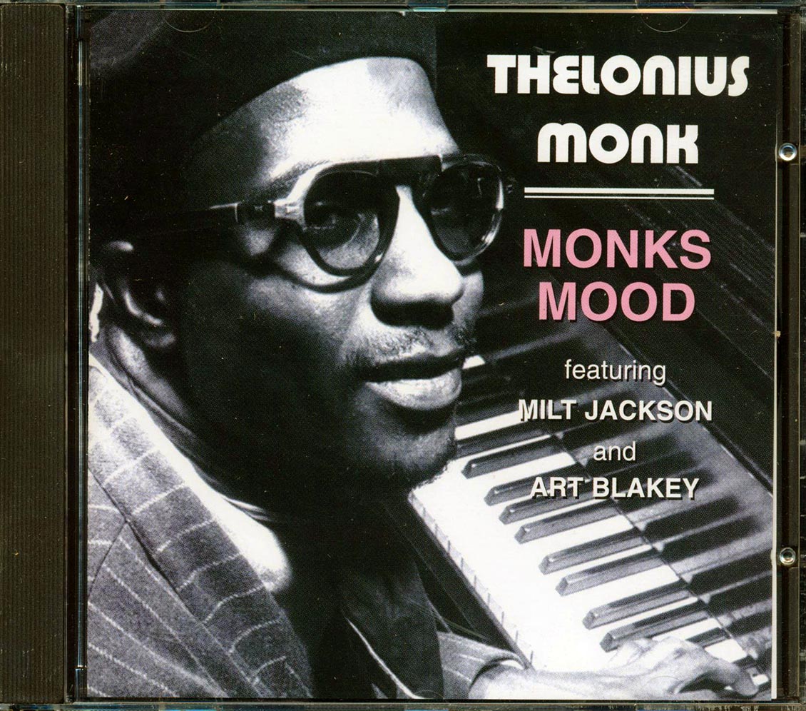 Thelonius Monk, Milk Jackon, Art Blakey - Monks Mood