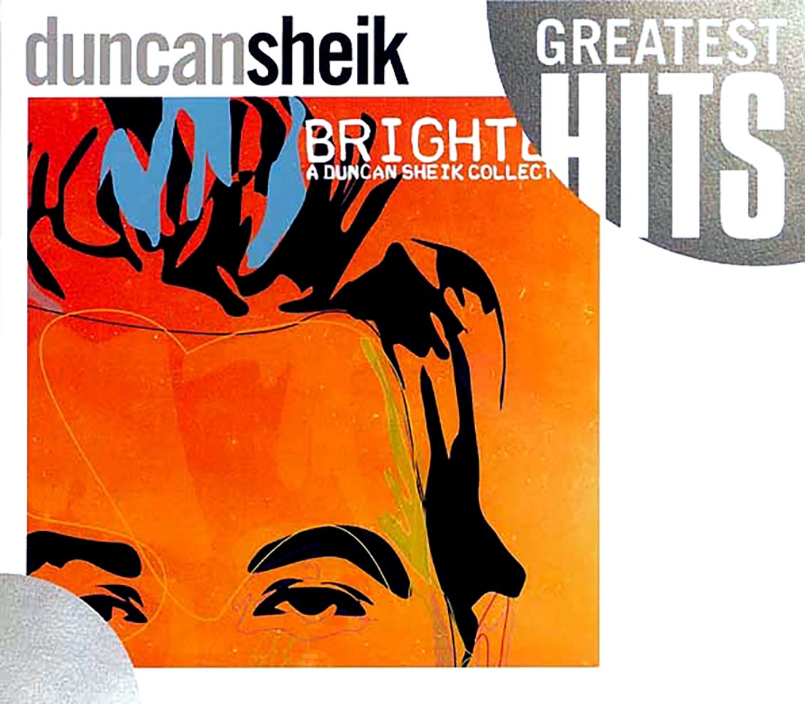 Duncan Sheik - Greatest Hits: A Duncan Sheik Collection