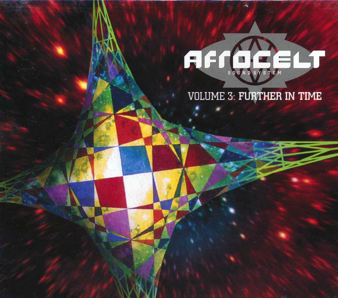 Afro Celt Sound System - Volume 3: Further In Time (incl. large booklet) (marked/ltd stock)