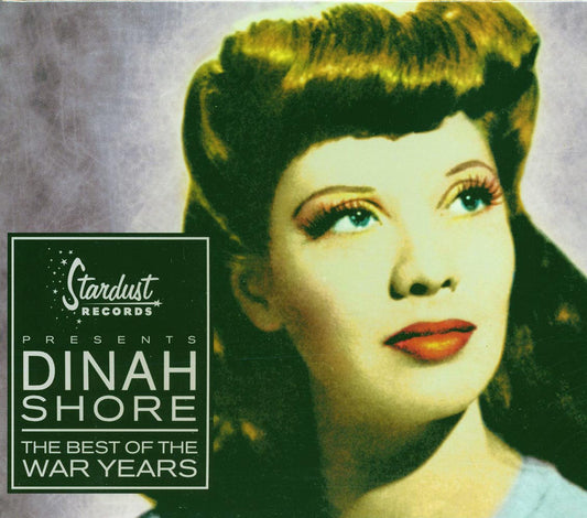 Dinah Shore - The Best Of The War Years (marked/ltd stock)