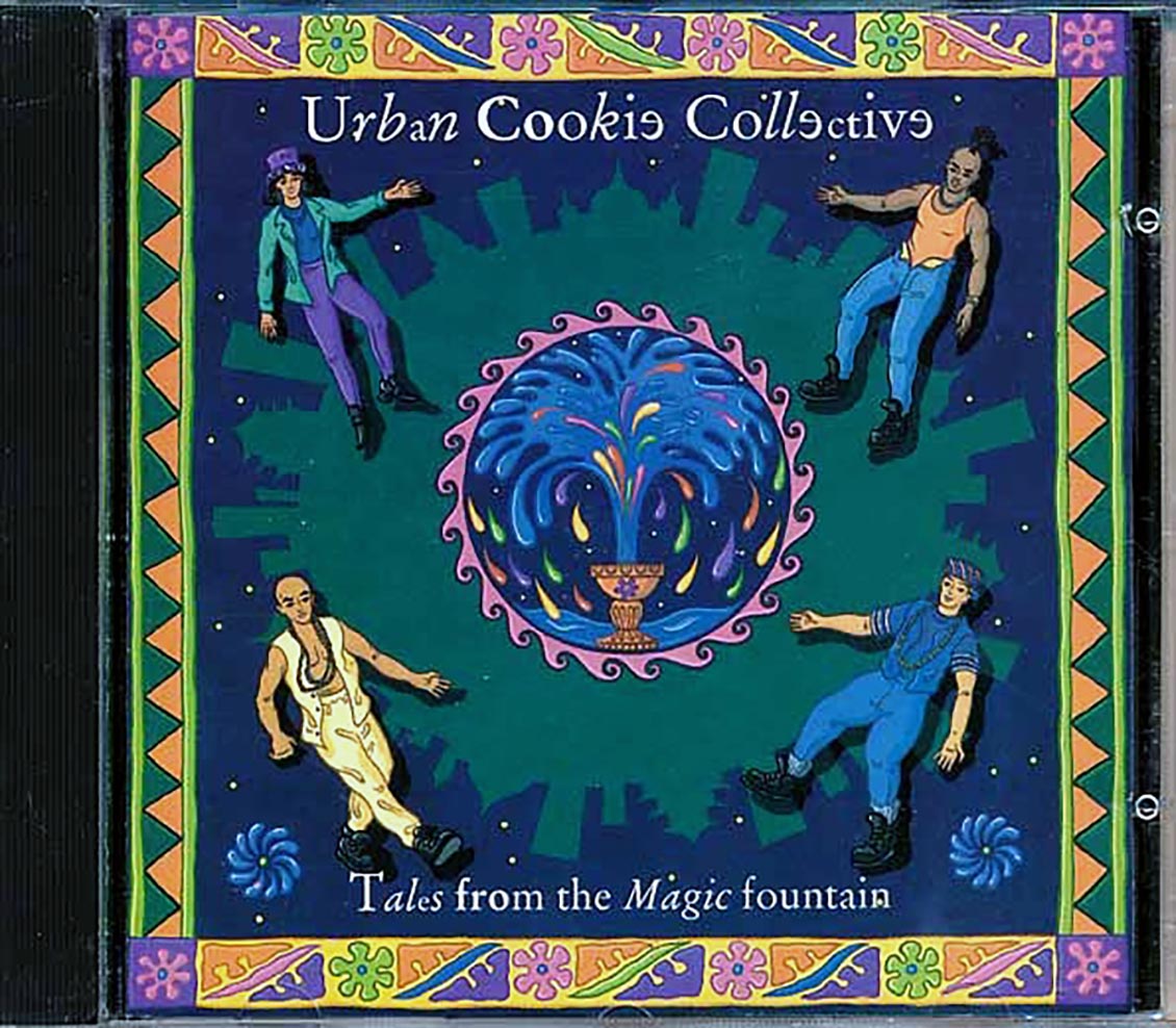 Urban Cookie Collective - Tales From The Magic Fountain