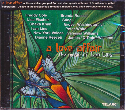 Sting, Venessa Williams, Grover Washington Jr., Chaka Khan, Etc. - A Love Affair: The Music Of Ivan Lins