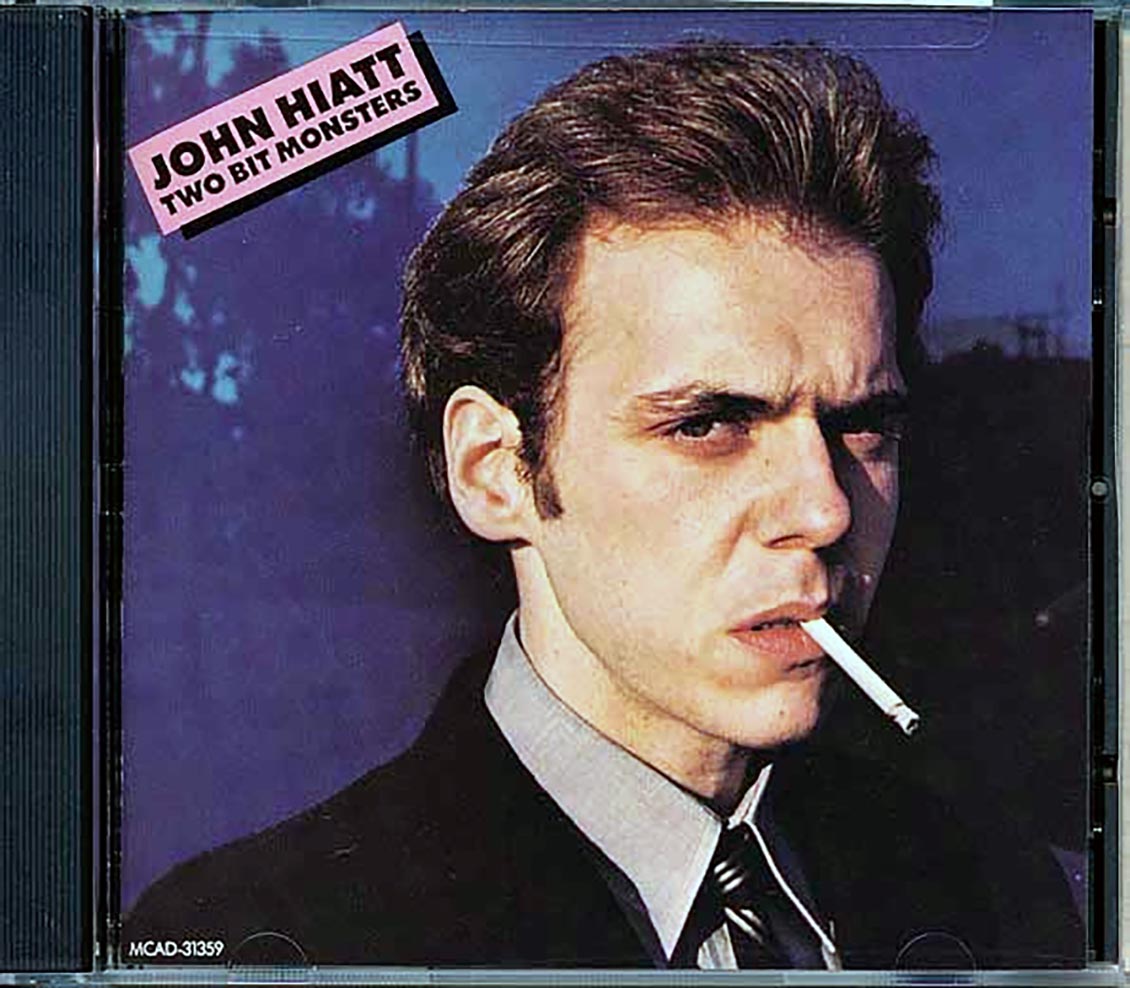 John Hiatt - Two Bit Monsters