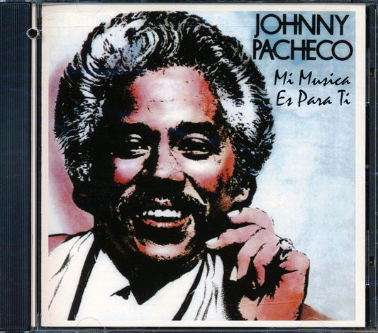 Johnny Pacheco - Mi Musica Es Para Ti