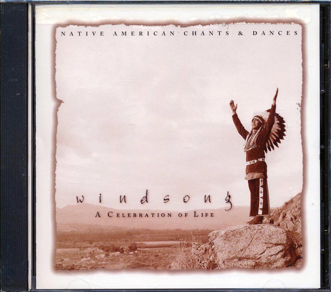 Windsong - A Celebration Of Live: Native American Chants And Dances (marked/ltd stock)