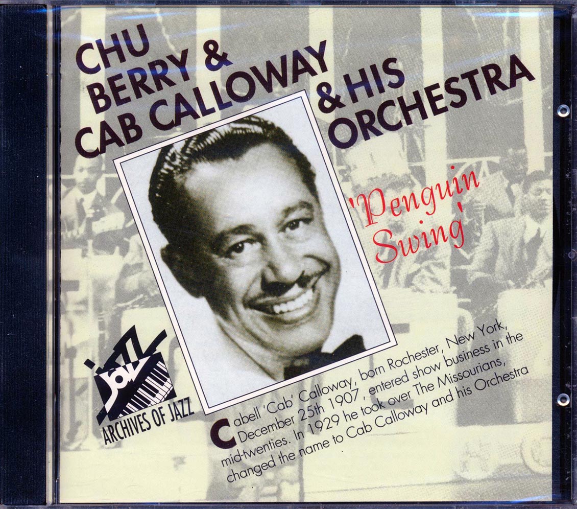 Chu Berry, Cab Calloway - Penguin Swing (incl. large booklet)