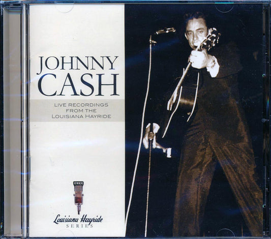 Johnny Cash - Live Recordings From The Louisiana Hayride (incl. large booklet)