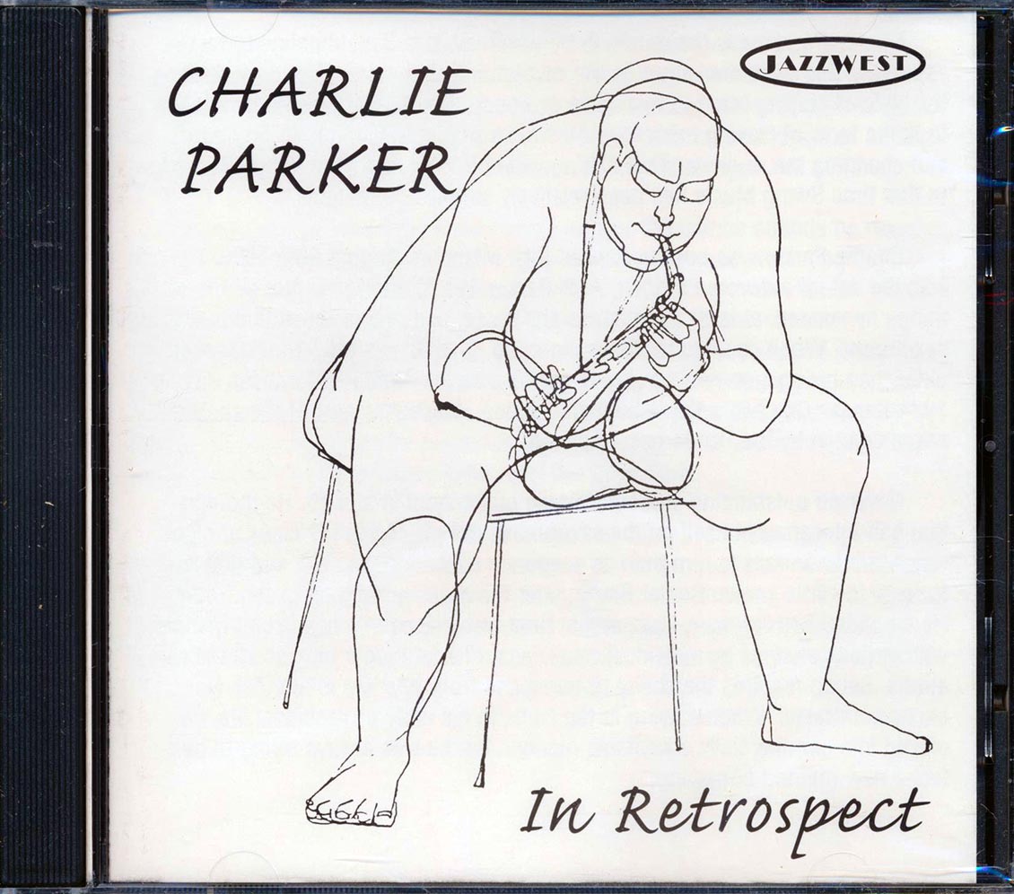 Charlie Parker - In Retrospect