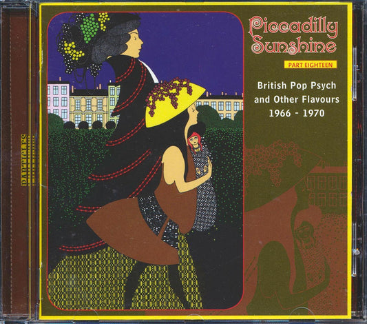 Billy Budd, Bluejeans, Balloon Busters, Barron Knights, The Liverpool Scene, Etc. - Piccadilly Sunshine Part 18: British Pop Psych And Other Flavours 1966-1970