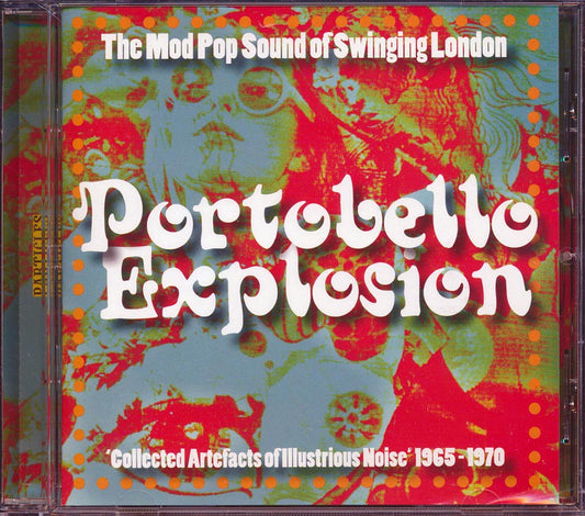 Ten Feet, Twinset, The Answers, Rosko, The Gods, Etc. - Portobello Explosion: The Mod Pop Sound Of Swinging London