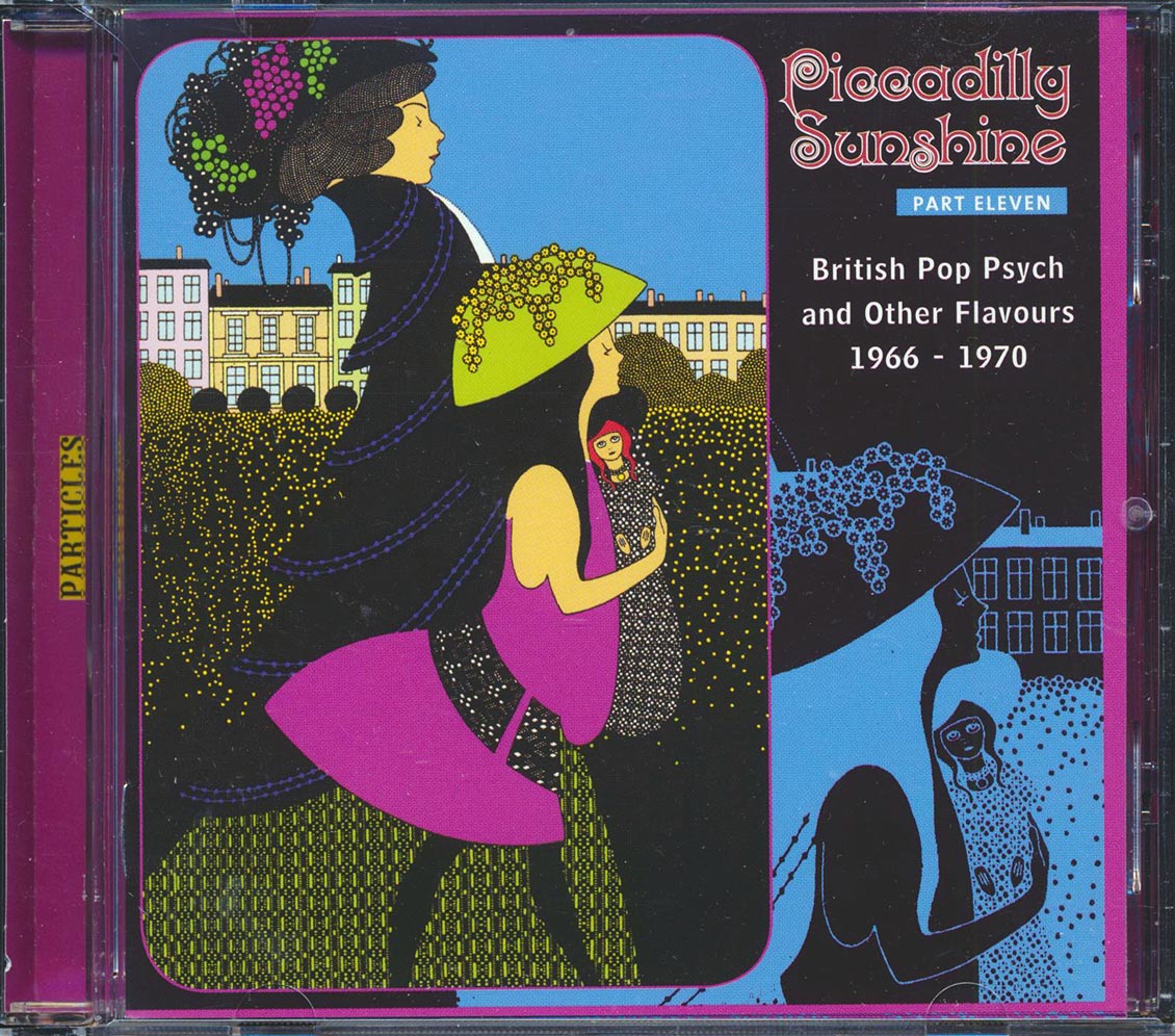 Chippy, The Act, Loose Ends, Vanity Fare, The Crew, Twinset, Etc. - Piccadilly Sunshine Part 11: British Pop Psych And Other Flavours 1966-1970