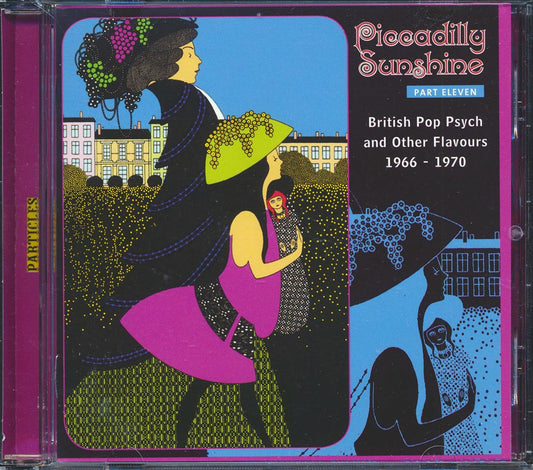 Chippy, The Act, Loose Ends, Vanity Fare, The Crew, Twinset, Etc. - Piccadilly Sunshine Part 11: British Pop Psych And Other Flavours 1966-1970