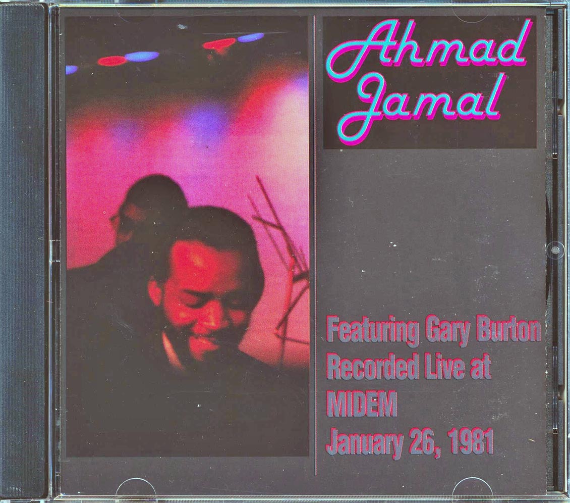 Ahmad Jamal - Recorded Live At Midem January 26, 1981 (Featuring Gary Burton) (marked/ltd stock)