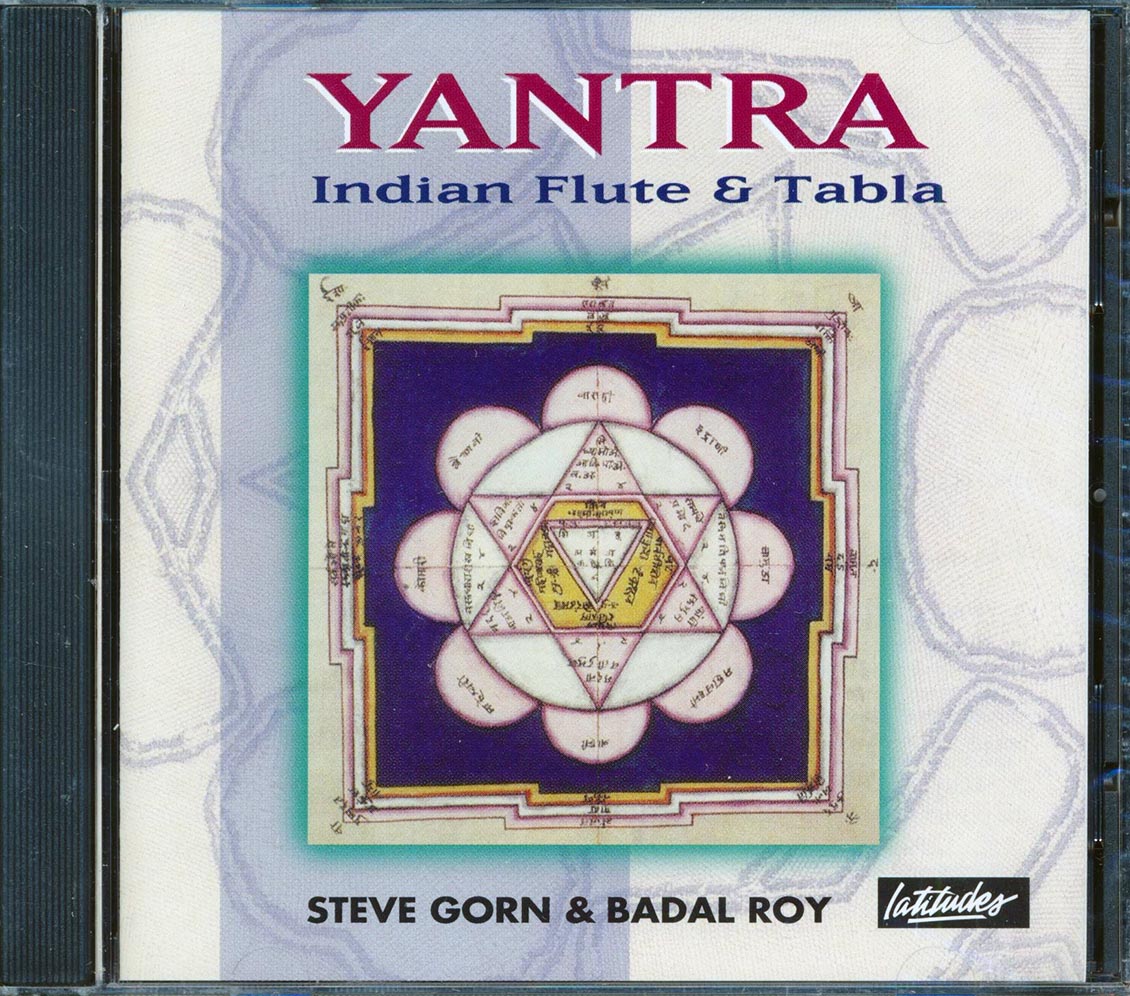 Steve Gorn & Badal Roy - Yantra