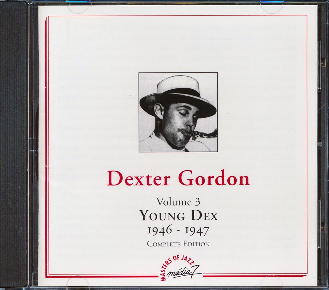 Dexter Gordon - Young Dex: Volume 3 1946-1947