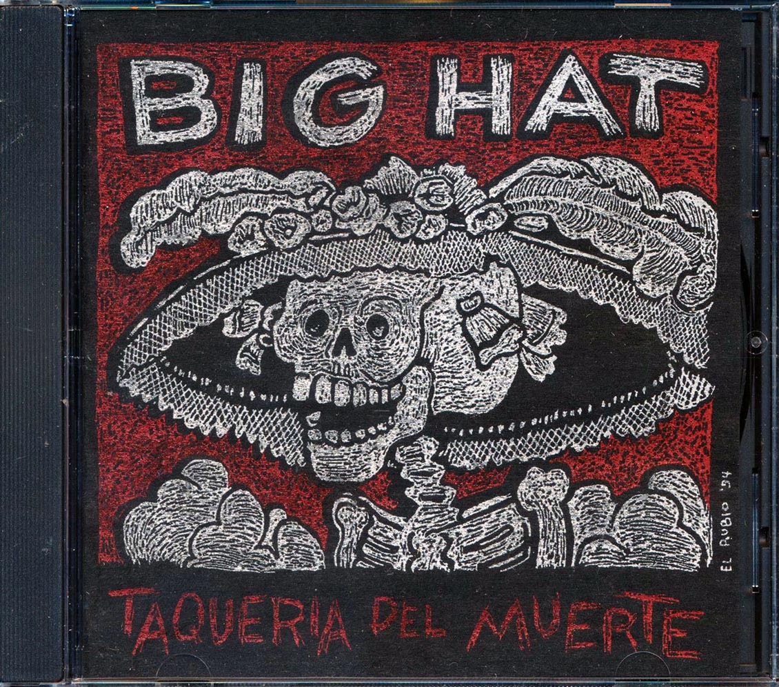 Big Hat - Taqueria Del Muerte