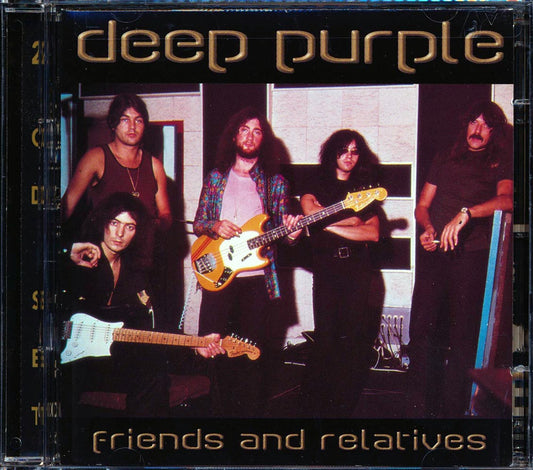 Deep Purple - Friends And Relatives (gold CD) (2xCD) (marked/ltd stock) (remastered)