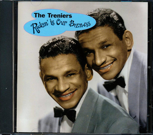 The Treniers - Rockin' Is Our Bizness