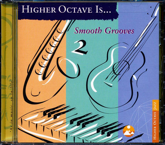 Brian Savage, Brian Hughes, Dancing Fantasy, William Aura, Etc. - Smooth Grooves 2