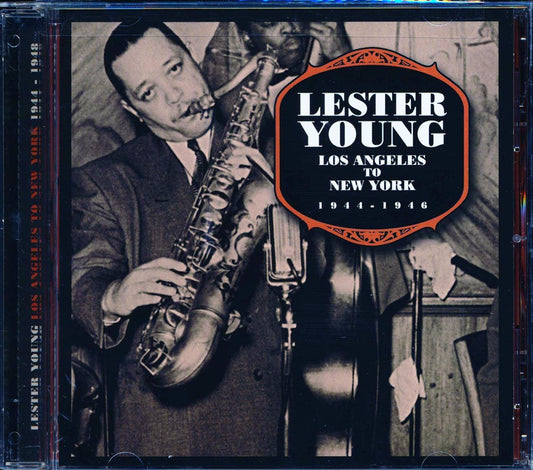 Lester Young - Los Angeles To New York 1944-1946 (gold CD) (marked/ltd stock) (remastered)