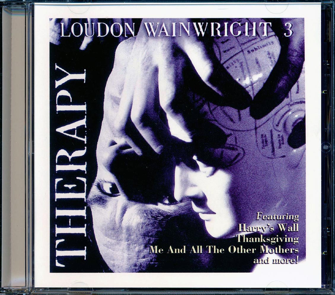 Loudon WainWright III - Therapy