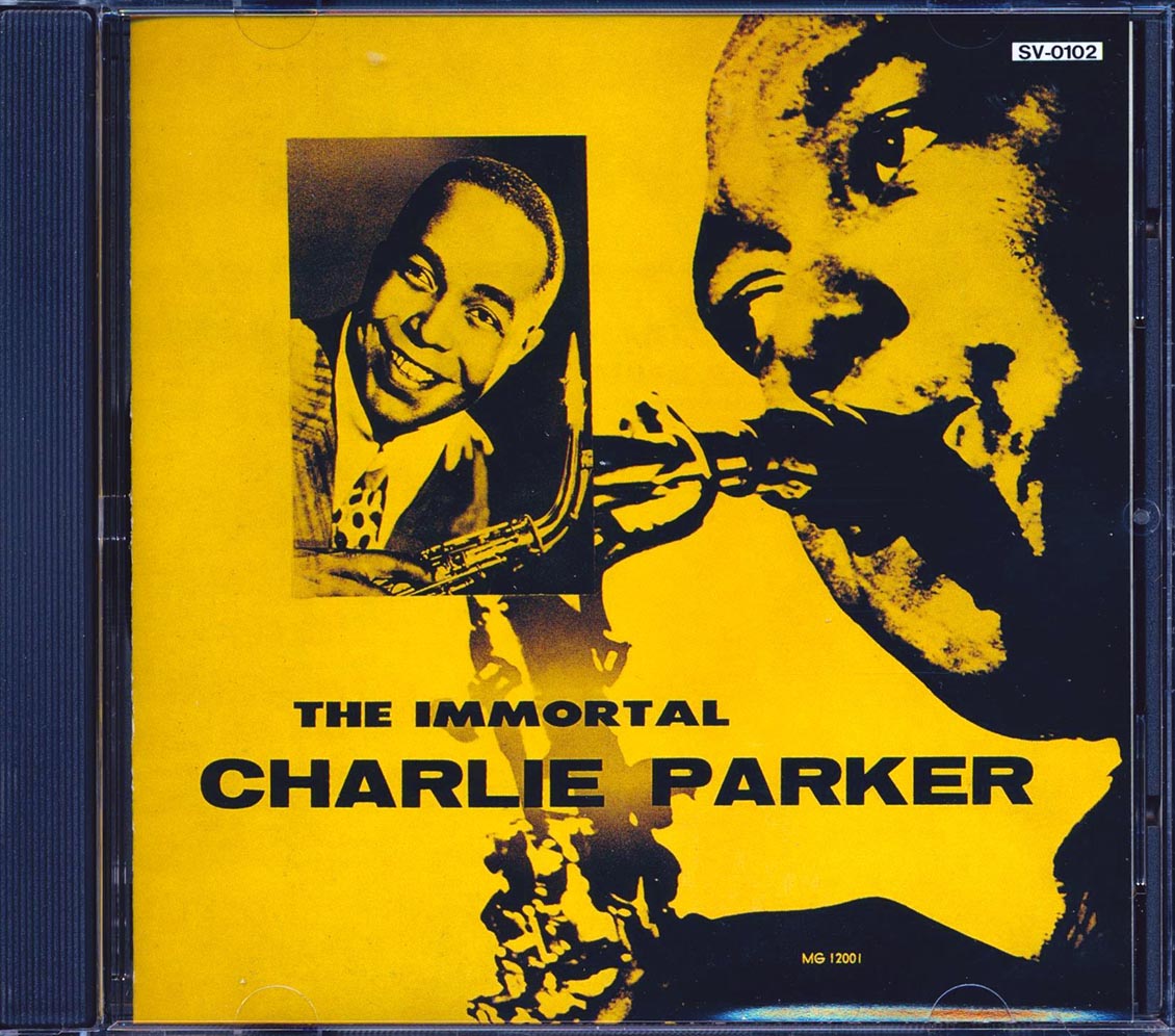 Charlie Parker - The Immortal Charlie Parker