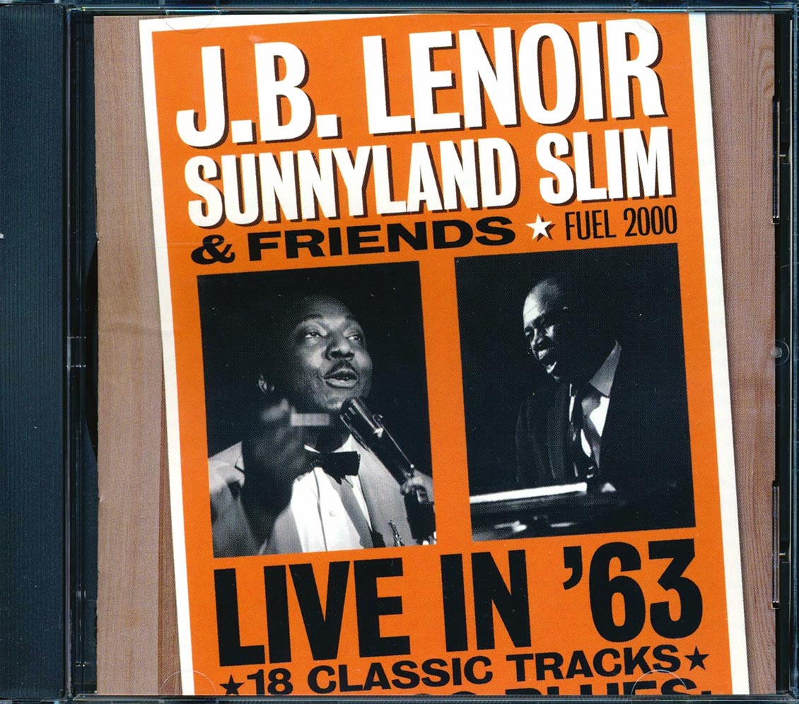 JB Lenoir, Sunnyland Slim & Friends - Live In '63 (remastered)