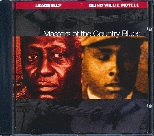 Leadbelly, Blind Willie McTell - Master Of The Country Blues (21 tracks)