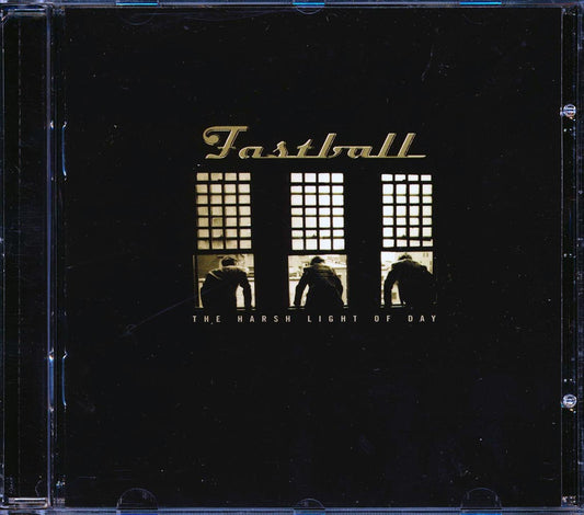 Fastball - The Harsh Light Of Day