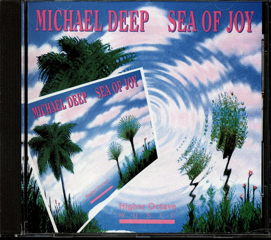 Michael Deep - Sea Of Joy