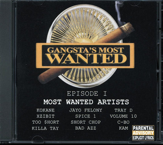 Too Short, Xzibit, Short Chop, Jayo Felony, Etc. - Gangsta's Most Wanted: Episode 1