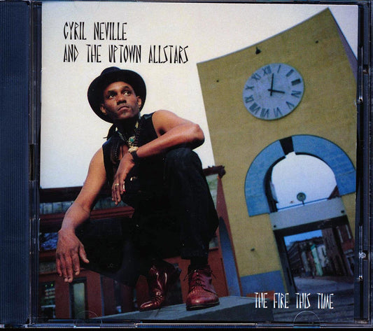 Cyril Neville & The Uptown Allstars - The Fire This Time