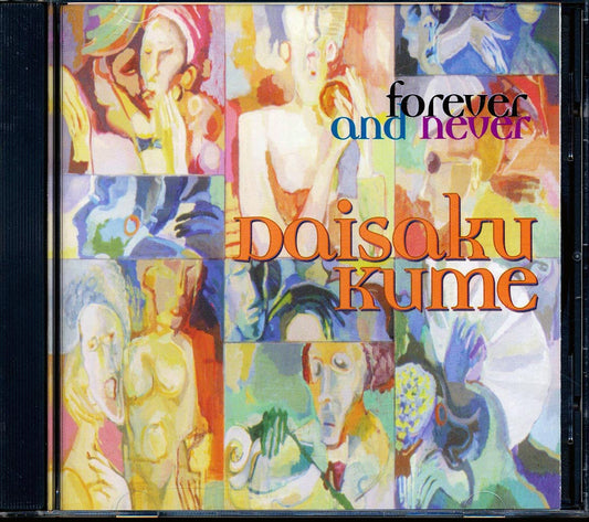 Daisaku Kume - Forever And Never (marked/ltd stock)