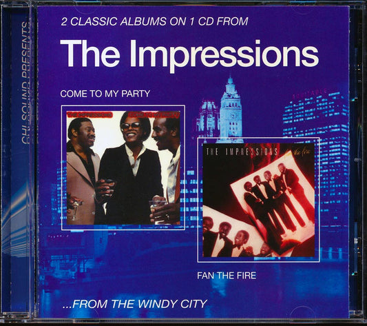 The Impressions - Come To My Party + Fan The Fire (2 albums on 1 CD)