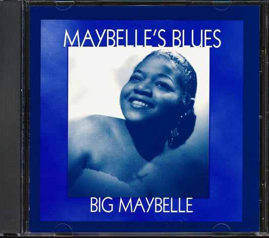 Big Maybelle - Maybelle's Blues