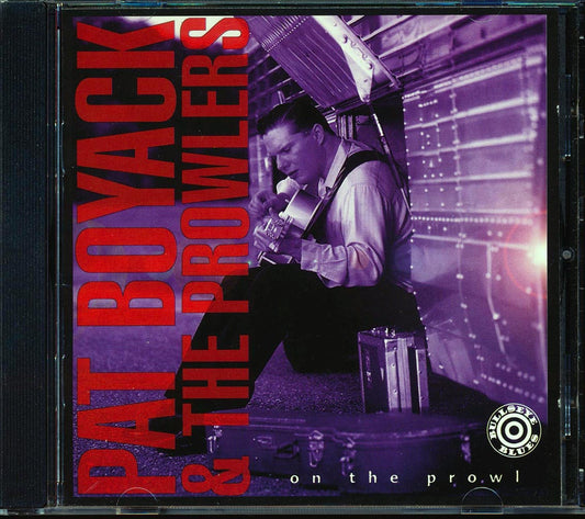 Pat Boyack & The Prowlers - On The Prowl (marked/ltd stock)