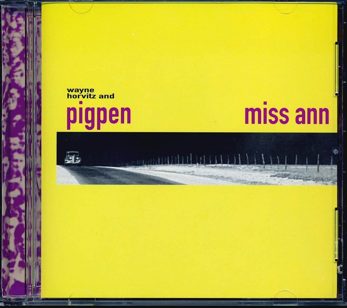 Wayne Horvitz & Pigpen - Miss Ann (marked/ltd stock)