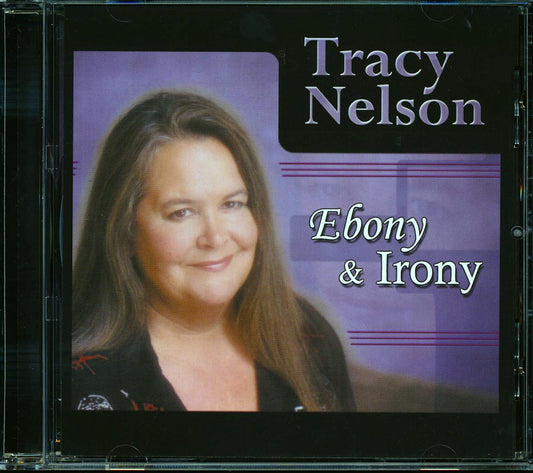 Tracy Nelson - Ebony & Ivory