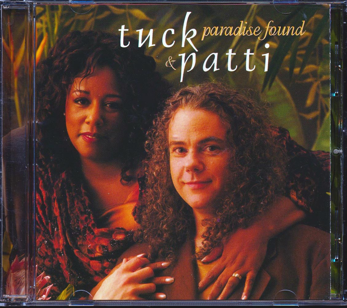 Tuck & Patti - Paradise Found