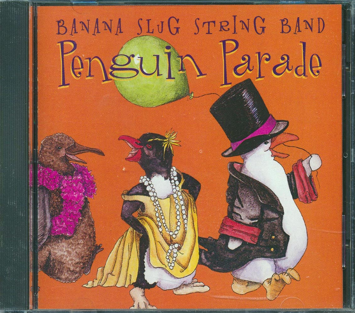 Banana Slug String Band - Penguin Parade (marked/ltd stock)