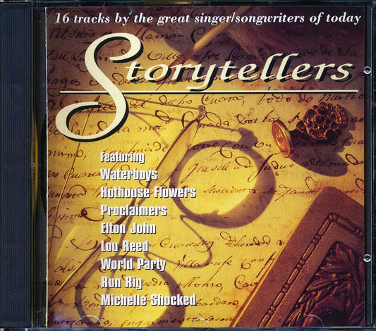 Elton John, Lou Reed, The Waterboys, Etc. - Storytellers: 16 Tracks By The Greatest Singer/Songwriters Of Today