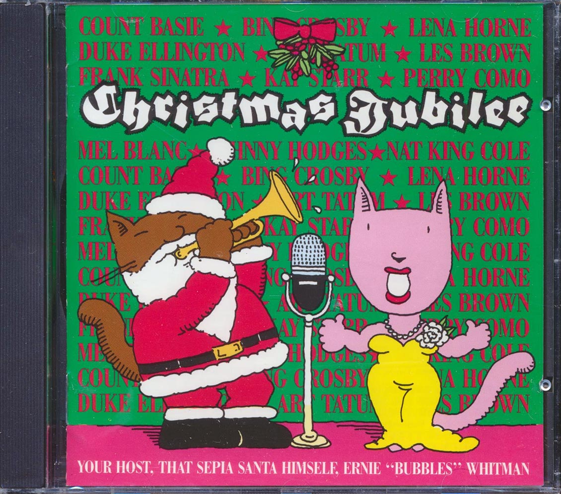 Bing Crosby, Mel Blanc, Frank Sinatra, Count Basie, Duke Ellington, Louis Armstrong, Etc. - Christmas Jubilee