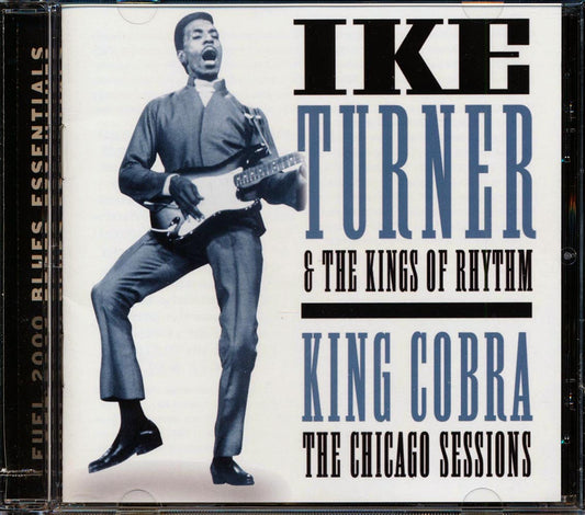 Ike Turner & The Knights Of Rhythm - King Cobra: The Chicago Sessions (marked/ltd stock) (remastered)