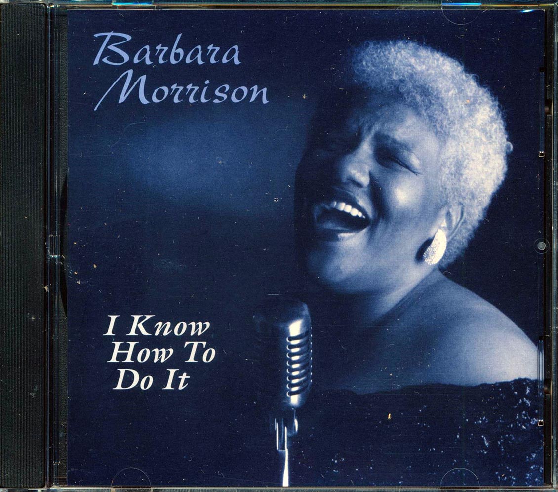 Barbara Morrison - I Know How To Do It