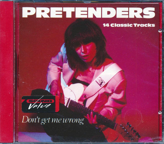 The Pretenders - Don't Get Me Wrong: 14 Classic Tracks