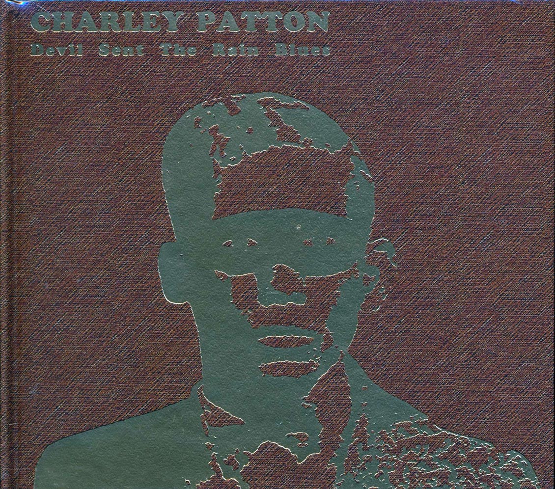 Charley Patton - Devil Sent The Rain Blues (casebound set) (50 tracks) (2xCD)