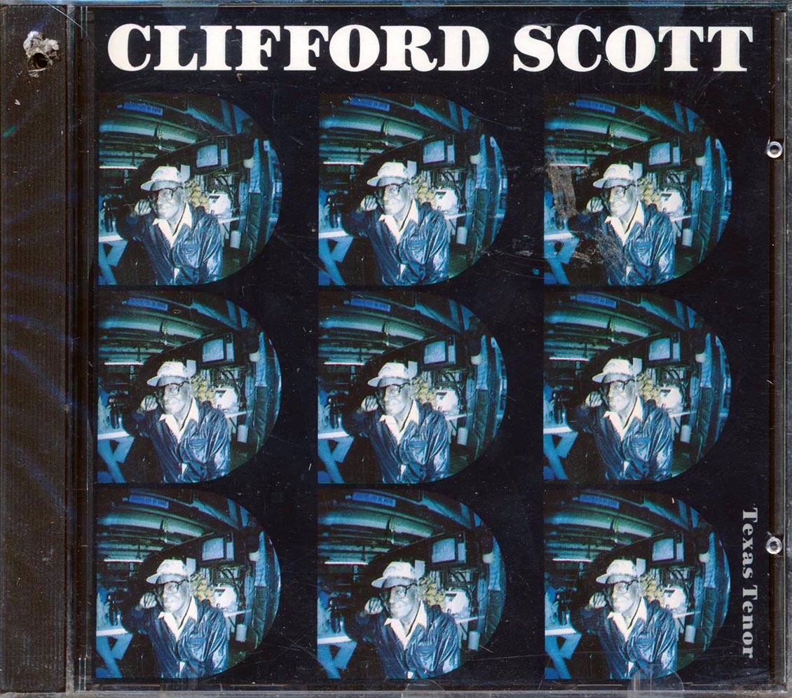 Clifford Scott - Texas Tenor (marked/ltd stock)