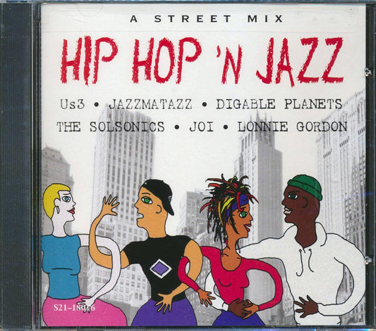 Digible Plantes, Us3, Jazzmatazz, Etc. - Hip Hop 'N Jazz: A Street Mix